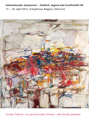 Titelbild: Joan Mitchell, City Landscape, 1955, Oil on linen, The Art Institute of Chicago, © The Estate of Joan Mitchell Einladung zum Symposium 'Kindheit, Jugend und Gesellschaft' in Bregenz, April 2016